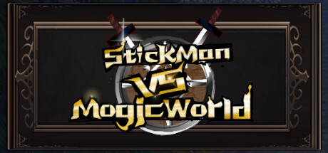 StickManVsMagicWorld：魔法世界で冒険を始めよう