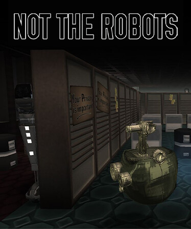 Not The Robots