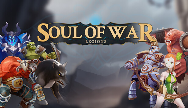 Capsule image of "SoulofWar:Legions" which used RoboStreamer for Steam Broadcasting