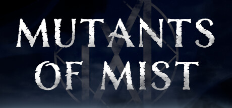 Mutants Of Mist Cover Image