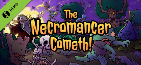 The Necromancer Cometh! Demo