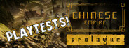Chinese Empire: Prologue Playtest