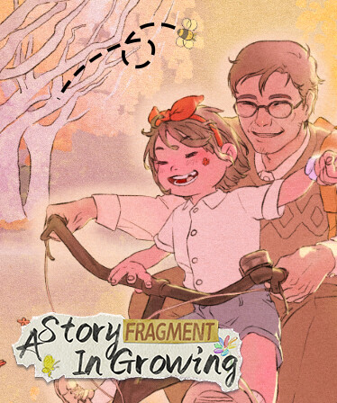 Fragment: A Story in Growing