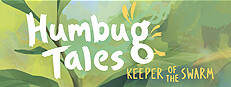 Humbug Tales: Keeper of the Swarm