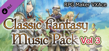 RPG Maker VX Ace - Classic Fantasy Music Pack Vol 3