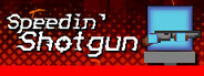Speedin' Shotgun