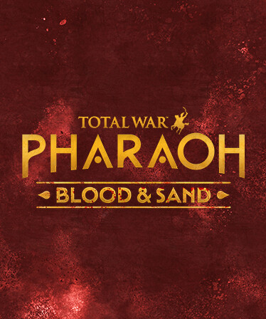 Total War: PHARAOH - Blood & Sand