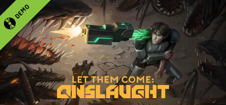 Let Them Come Onslaught Demo
