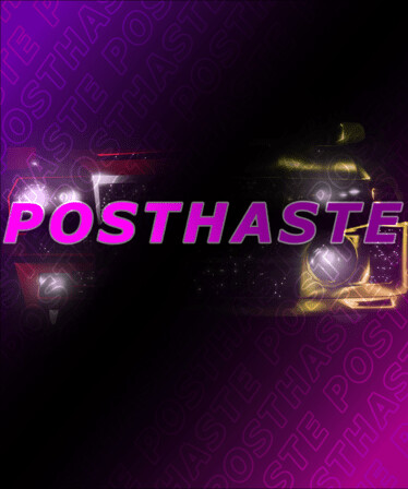 Posthaste