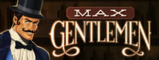 Max Gentlemen