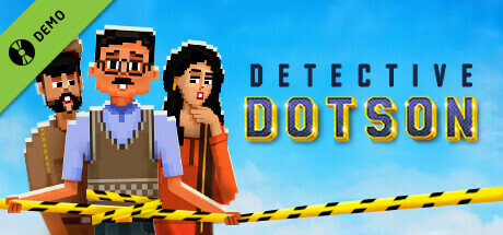 Detective Dotson Demo