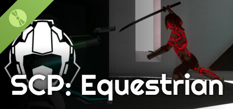 SCP: Equestrian Demo