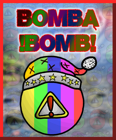 Bombabomb!