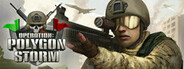 Operation: Polygon Storm Playtest