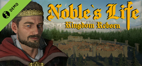 Noble's Life: Kingdom Reborn Demo banner