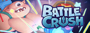 Battle Crush Playtest