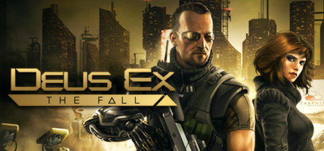 Deus Ex: The Fall Cover Image