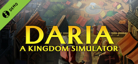 Daria: A Kingdom Simulator Demo banner