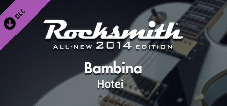 Rocksmith® 2014 – Hotei - “Bambina” banner image