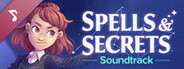 Spells & Secrets - Soundtrack