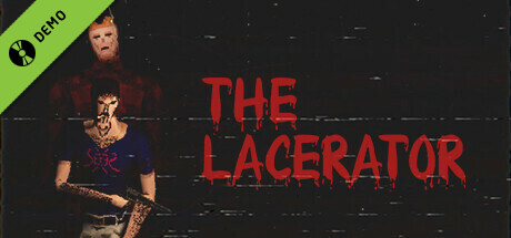 The Lacerator - Demo