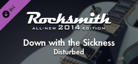 Rocksmith® 2014 – Disturbed - “Down with the Sickness” banner image