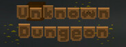 Unknown Dungeon