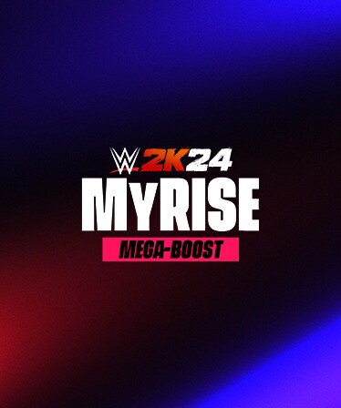 WWE 2K24 MyRISE Mega-Boost