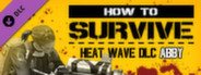 Heat Wave DLC - Abby's pack