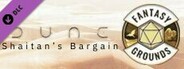 Fantasy Grounds - Dune: Shaitan's Bargain