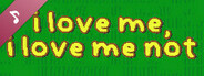 i love me, i love me not OST