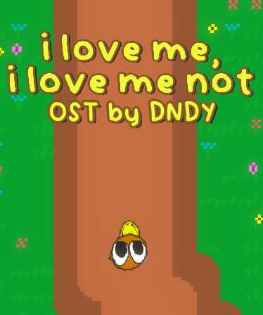 i love me, i love me not OST