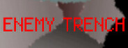 Enemy Trench