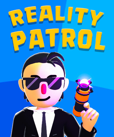 Reality patrol