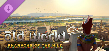 Old World - Pharaohs of the Nile