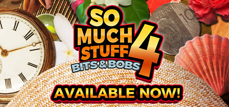 So Much Stuff 4: Bits and Bobs