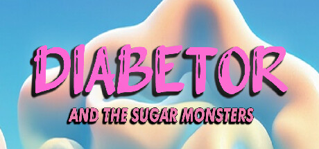 Diabetor & The Sugar Monsters