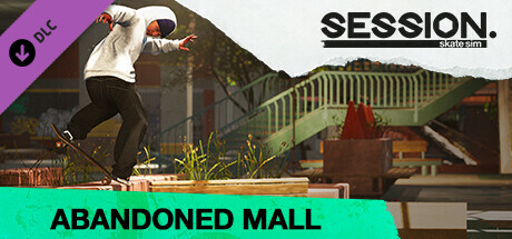 Session: Skate Sim Abandoned Mall on Steam