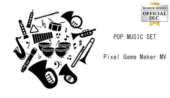 Pixel Game Maker MV - POP MUSIC SET