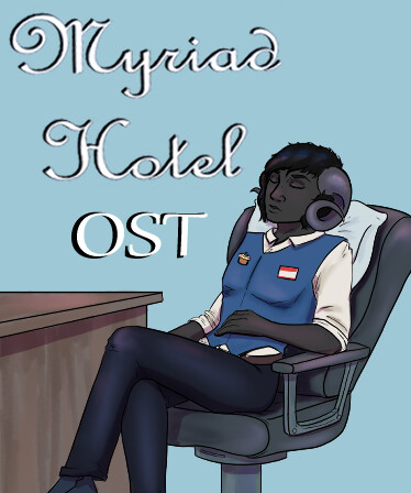 Myriad Hotel Soundtrack