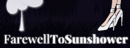Farewell To Sunshower
