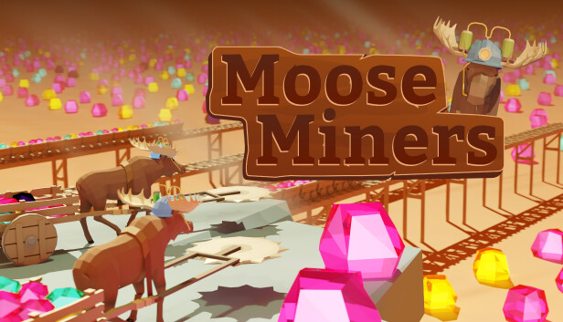Capsule image of "Moose Miners" which used RoboStreamer for Steam Broadcasting