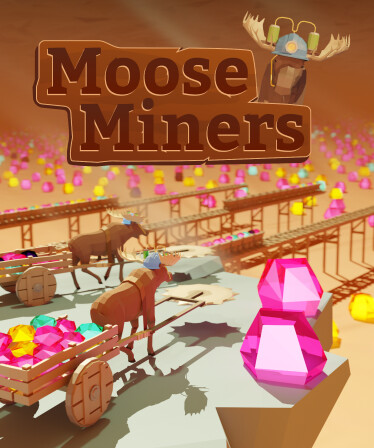 Moose Miners