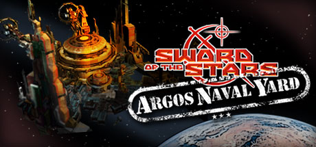 Sword of the Stars: Argos Naval Yard Expansion banner