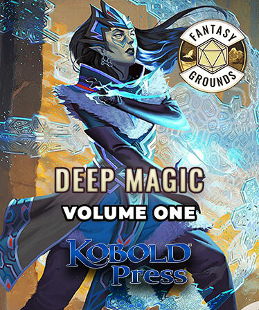 Fantasy Grounds - Deep Magic Volume 1