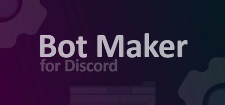 Bot Maker For Discord PC game deal
