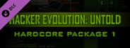 Hardcore Package Part 1 / for Hacker Evolution: Untold