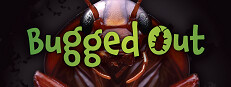 Bugged Out