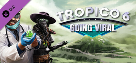 Image for Tropico 6 - Going Viral