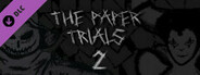 The Paper Trials Chapter 2